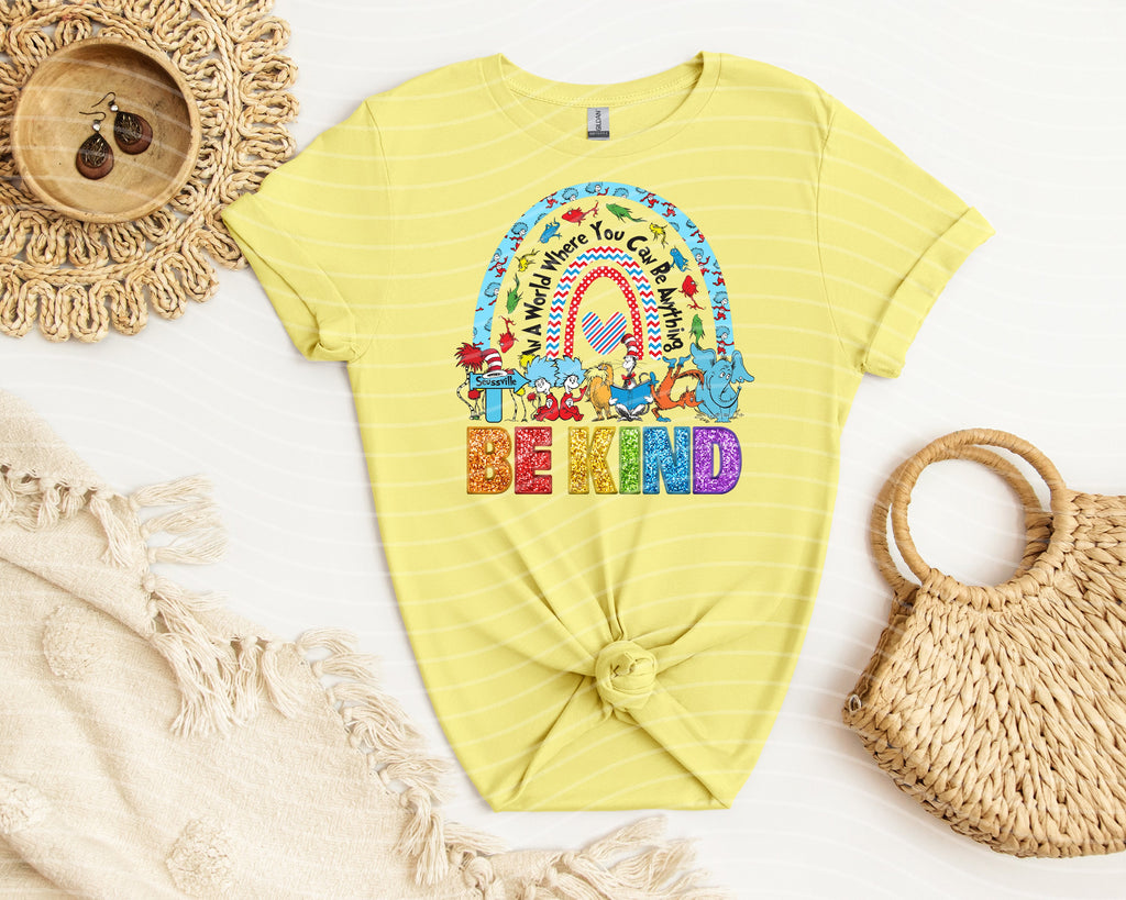 In a World Where You Can Be Anything Be Kind Graphic Tee