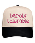 Barely Tolerable Embroidered Cap