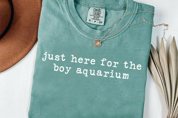 Just Here for the Boy Aquarium Graphic Tee