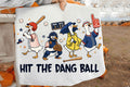 Hit the Dang Ball Graphic Tee