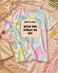 You Stress Me Out Graphic Tee