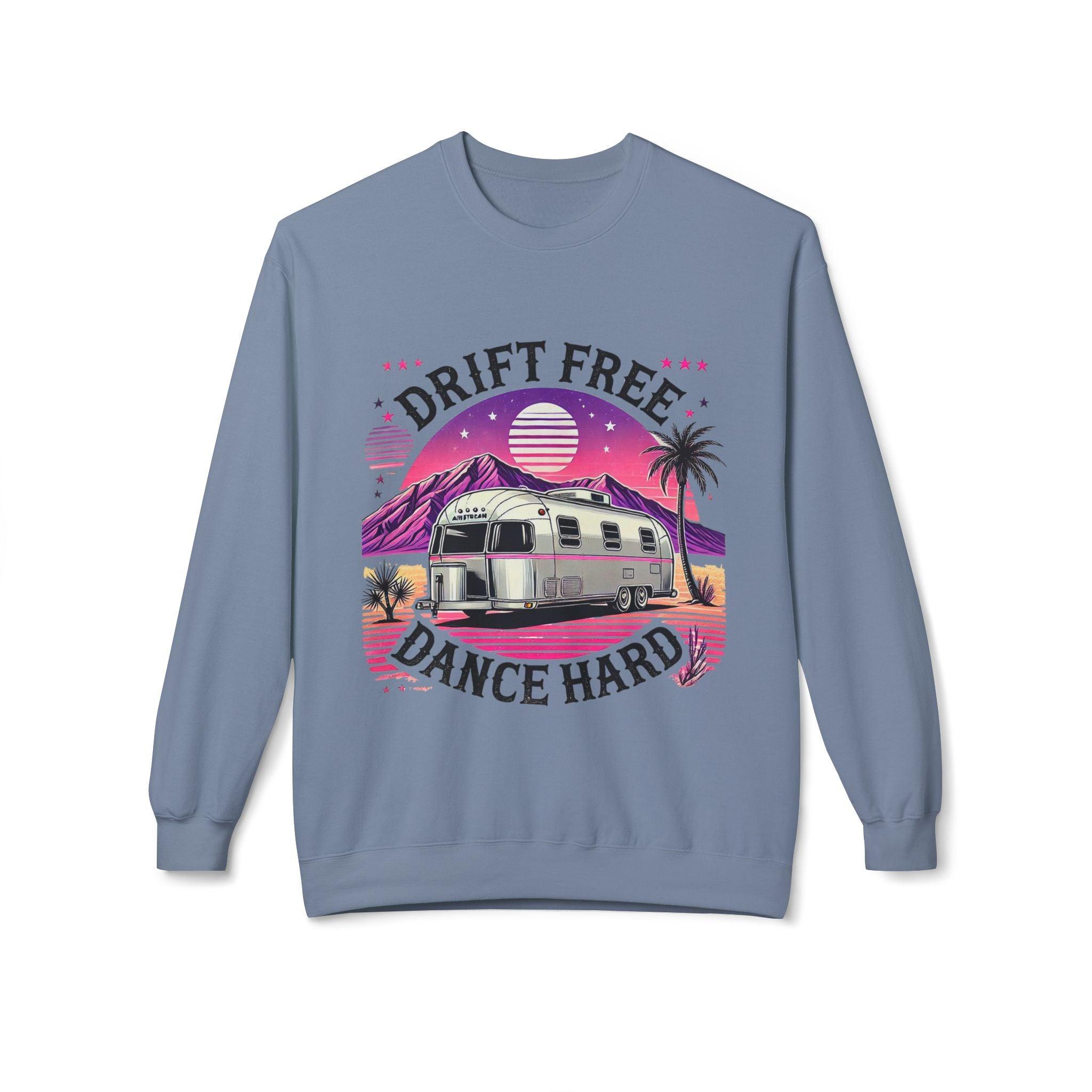 Drift Free, Dance Hard Women's Sweatshirt