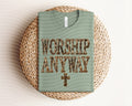Worship Anyway Graphic Tee