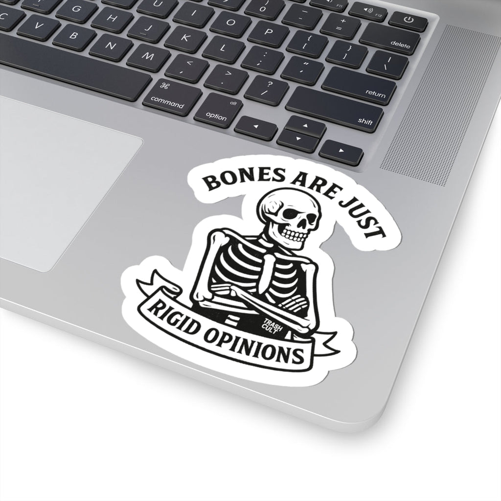 “Bones Are Just Rigid Opinions” Skeleton Sticker – Trash Cult Feral Philosophy