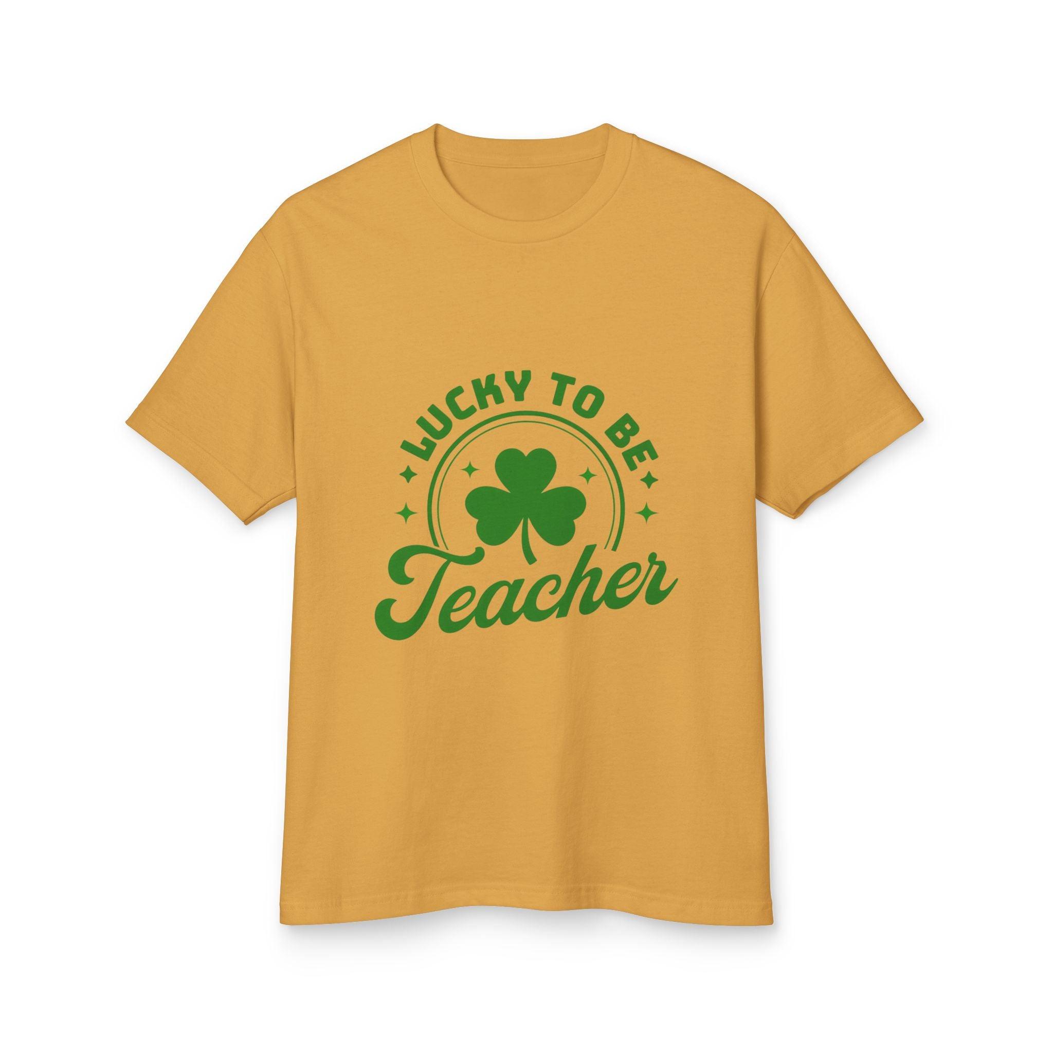 Lucky to Be a Teacher Unisex Tee