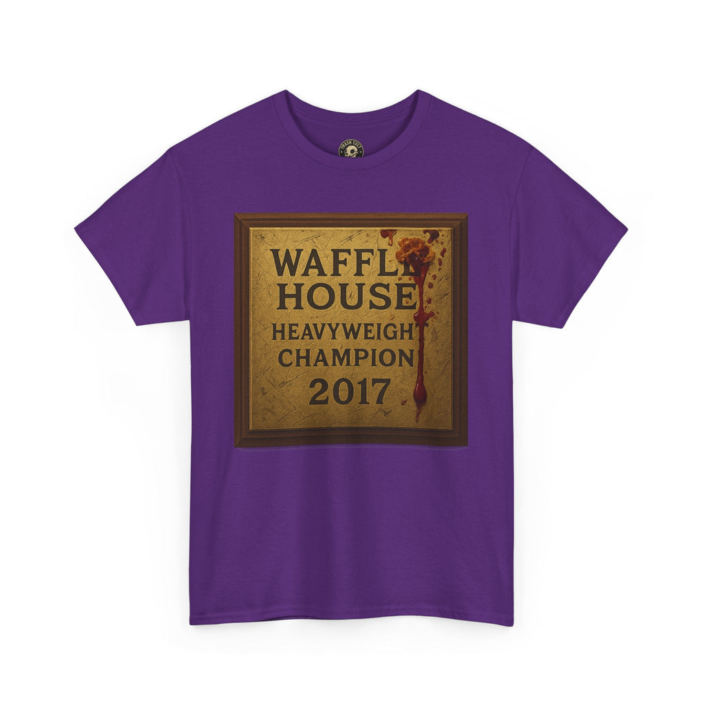 Waffle House Heavyweight Champion 2017 T-Shirt – Funny Fight Night Plaque Tee – Gildan 5000 – Southern Chaos Meme Shirt