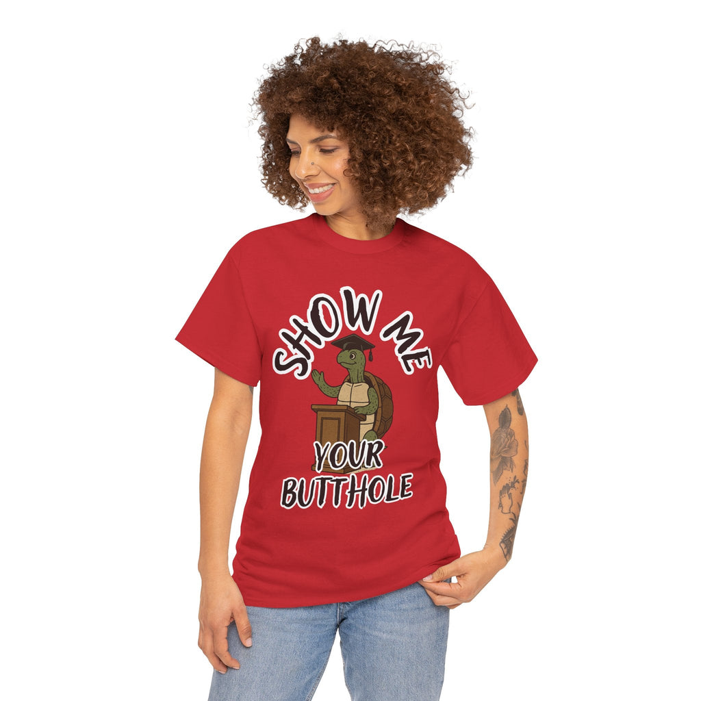 Show Me Your Butthole Turtle Tee – Feral Graduation Speech Shirt