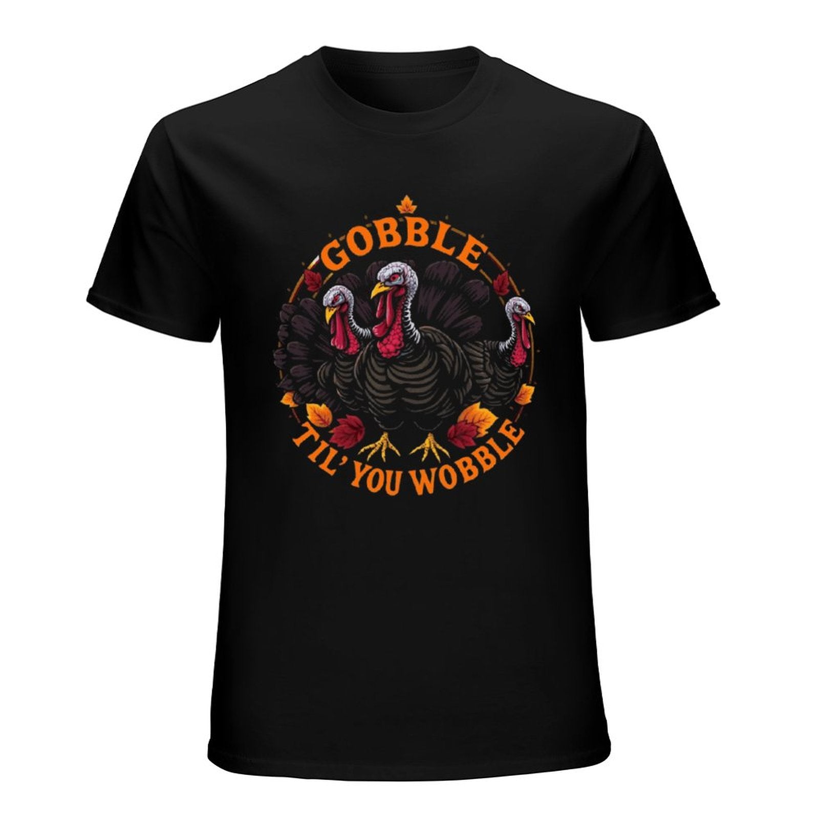 Munsieur Men's Tee Thanksgiving Collection "Gobble Til' You Wobble"