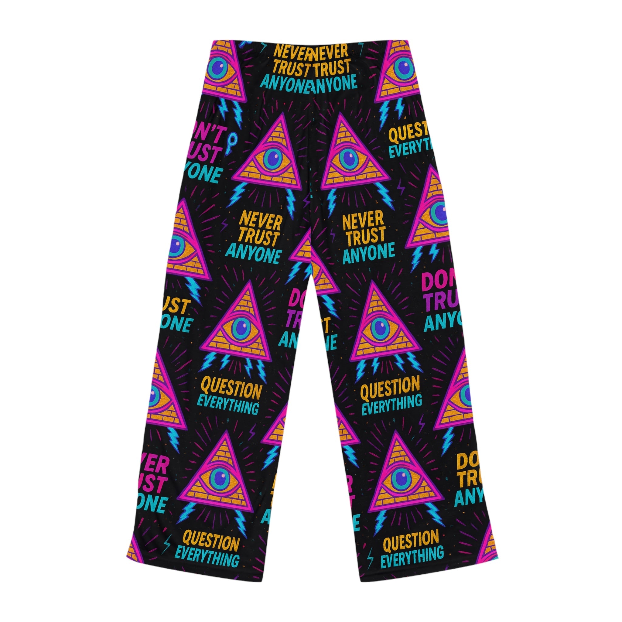 Don’t Trust Anyone – Women’s Limited Edition Pajama Pants | Illuminasty Drop
