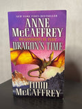 Dragon's Time by Anne McCaffrey, Todd McCaffrey (Pern #22)