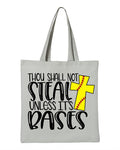 Thou Shall Not Steal Softball Tote