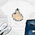 I Don't Give a F*** What You Heard Go Hear it Again Graphic Tee