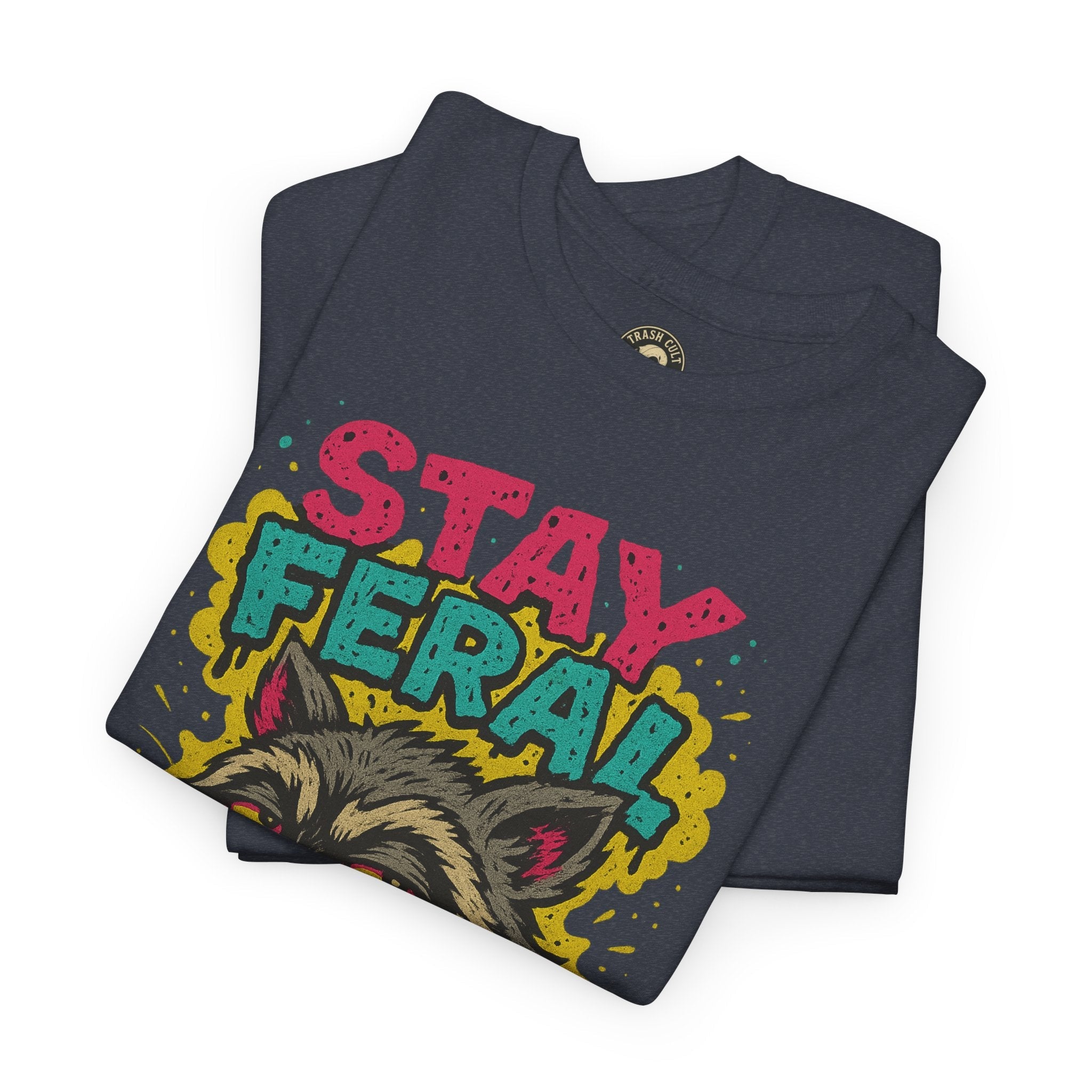 Stay Feral Raccoon Lowbrow Tee – Trash Cult Supply Co. | Gildan 5000