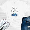 Be a Kind Human Graphic Tee