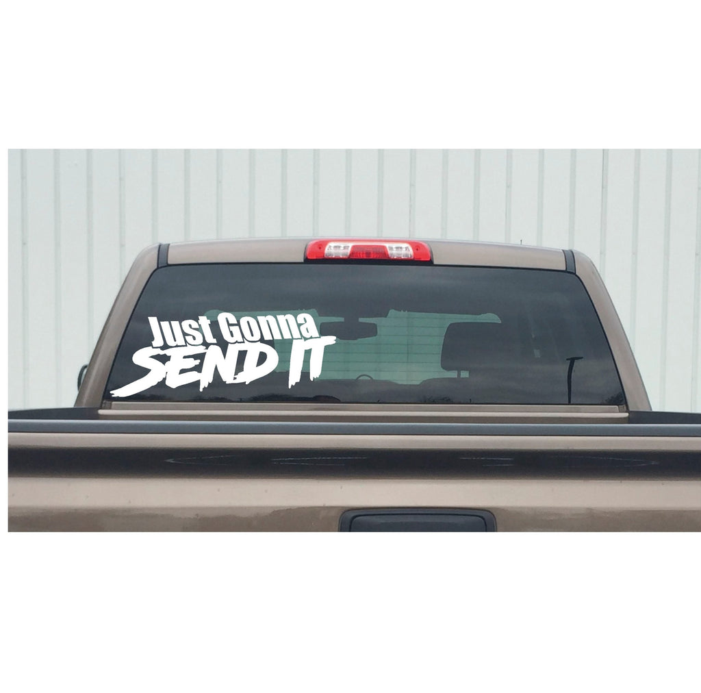 Just Gonna Sent It - Motorcycle/Snowmobile Decal - Just Gonna Sent It Snowmobile/Motorcycle Sticker - 7327