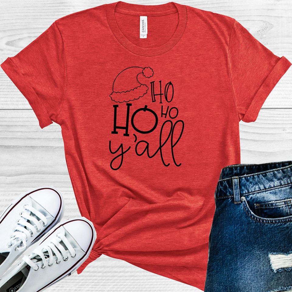 Ho Ho Ho Y'all Graphic Tee