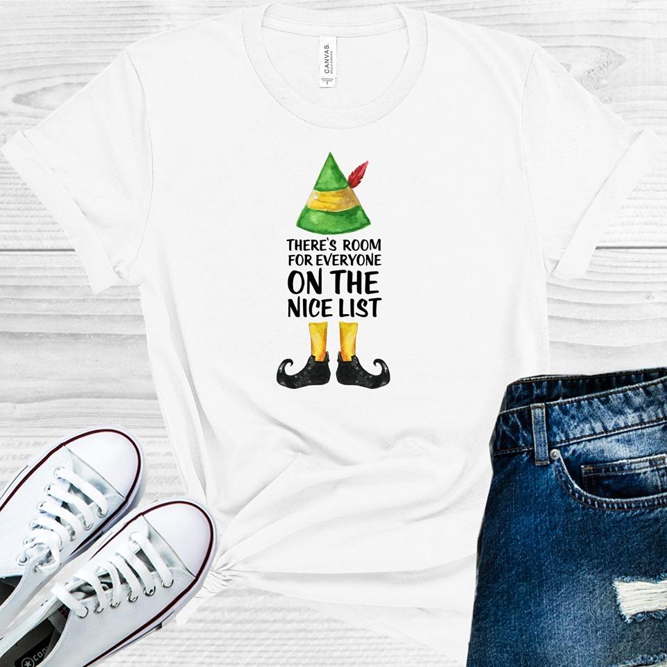 There's Room for Everyone on the Nice List Graphic Tee