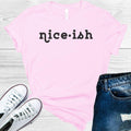 Nice-ish Graphic Tee