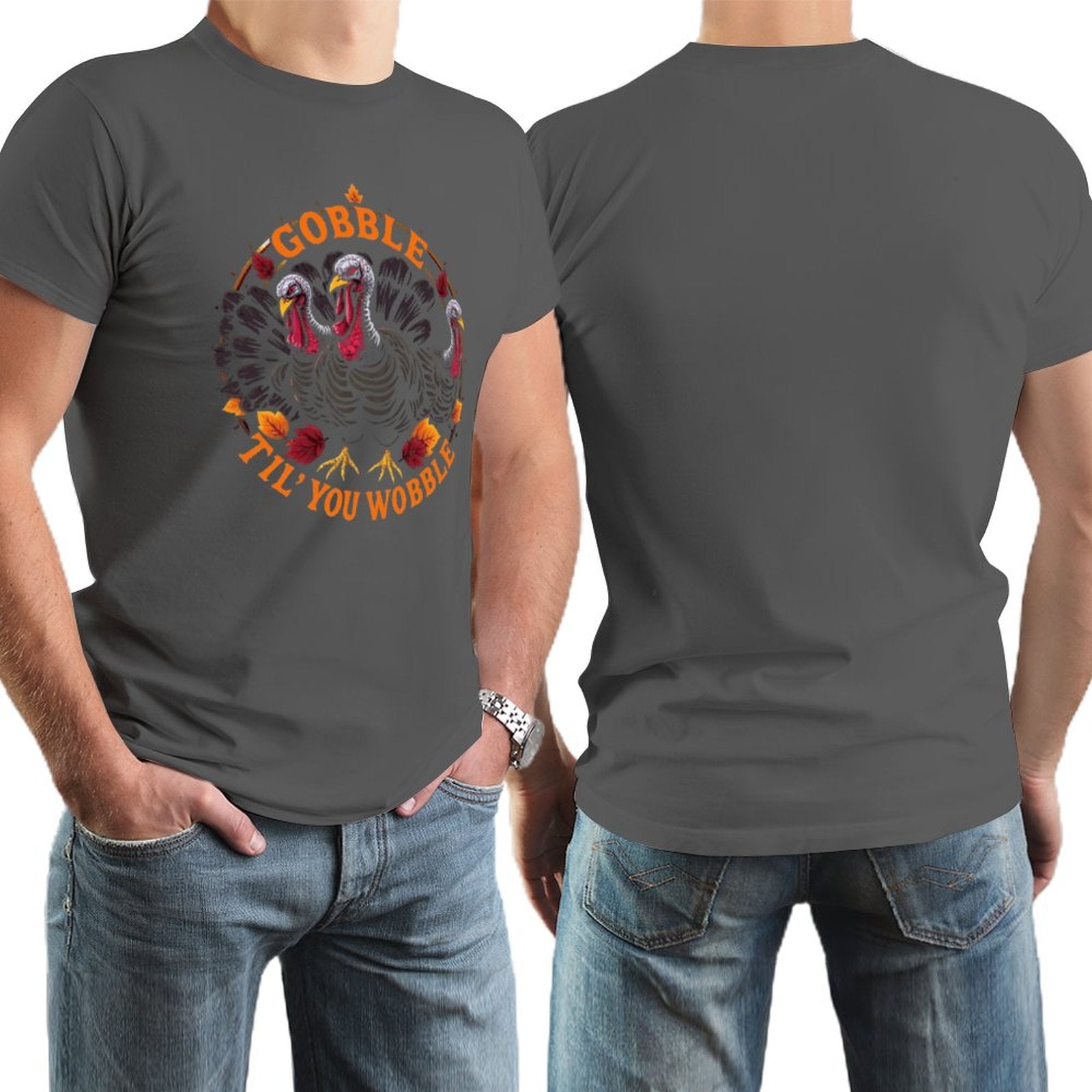 Munsieur Men's Tee Thanksgiving Collection "Gobble Til' You Wobble"
