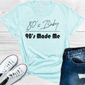 80's Baby 90's Made Me Graphic Tee