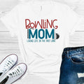 Bowling Mom Living Life in the Fast Lane Graphic Tee