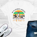 In a World Where You Can Be Anything Be Kind Graphic Tee
