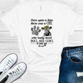 Once Upon a Time There Was a Girl Who Really Loved Dogs and Cows Graphic Tee