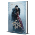 A Wicked Winter's Kiss: A Swoony Holiday Romance