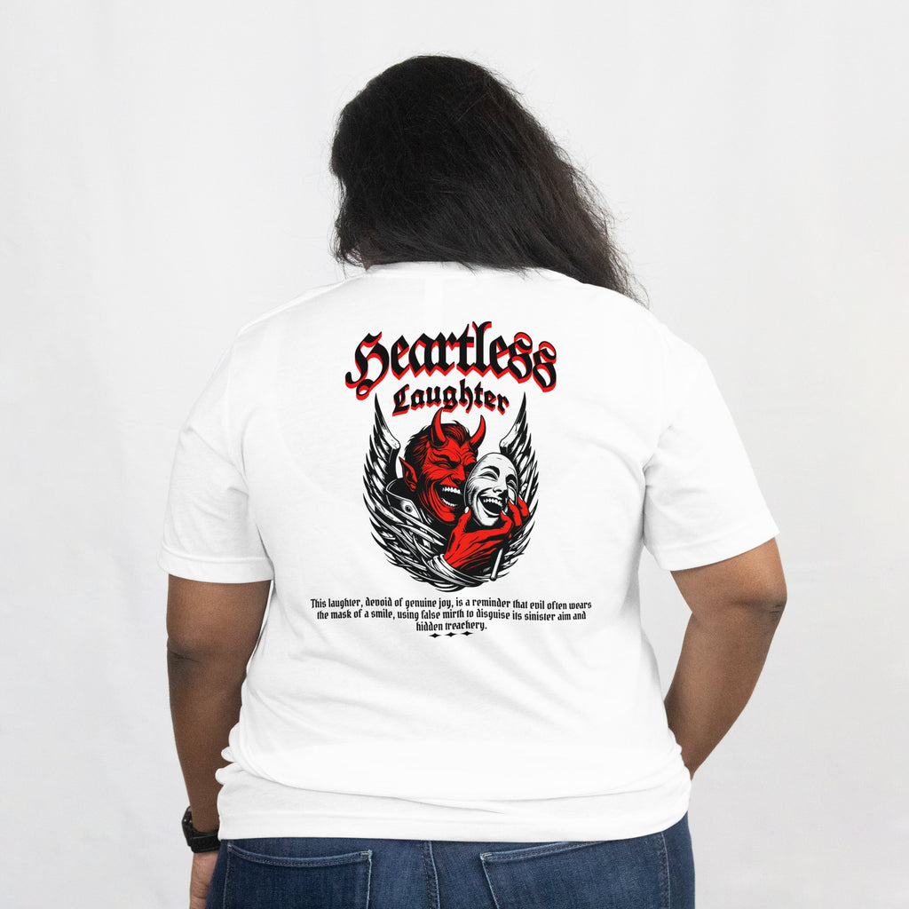 Heartless Laughter Unisex Graphic T-Shirt