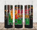 Black History Month 20 oz Skinny Tumbler