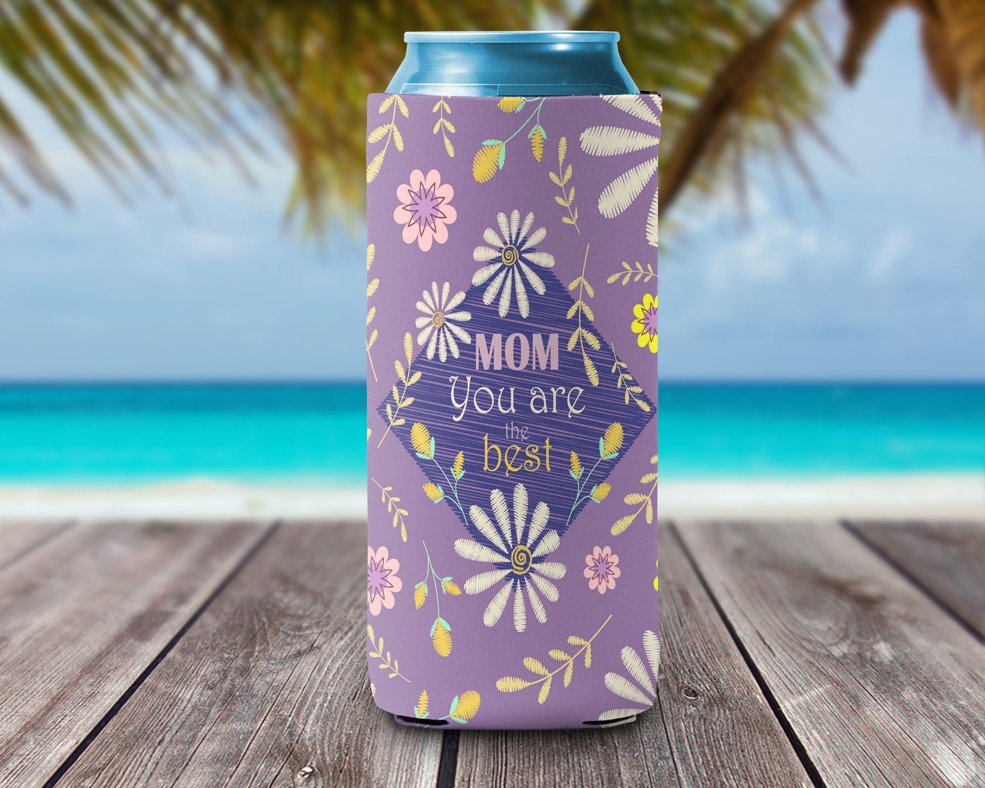 Can Cooler - Mom You are the Best