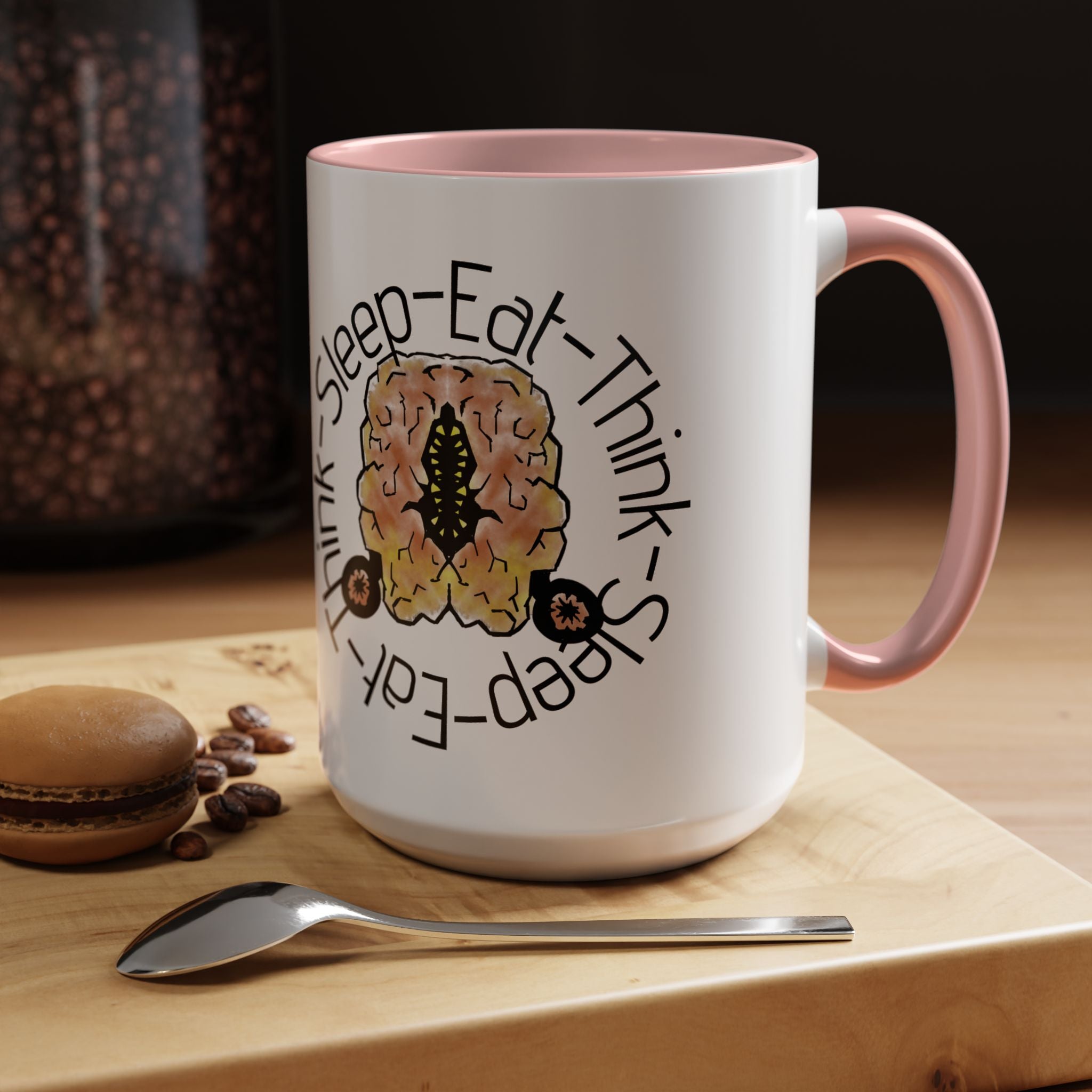 Brain Think-Sleep-Eat Coffee Mug