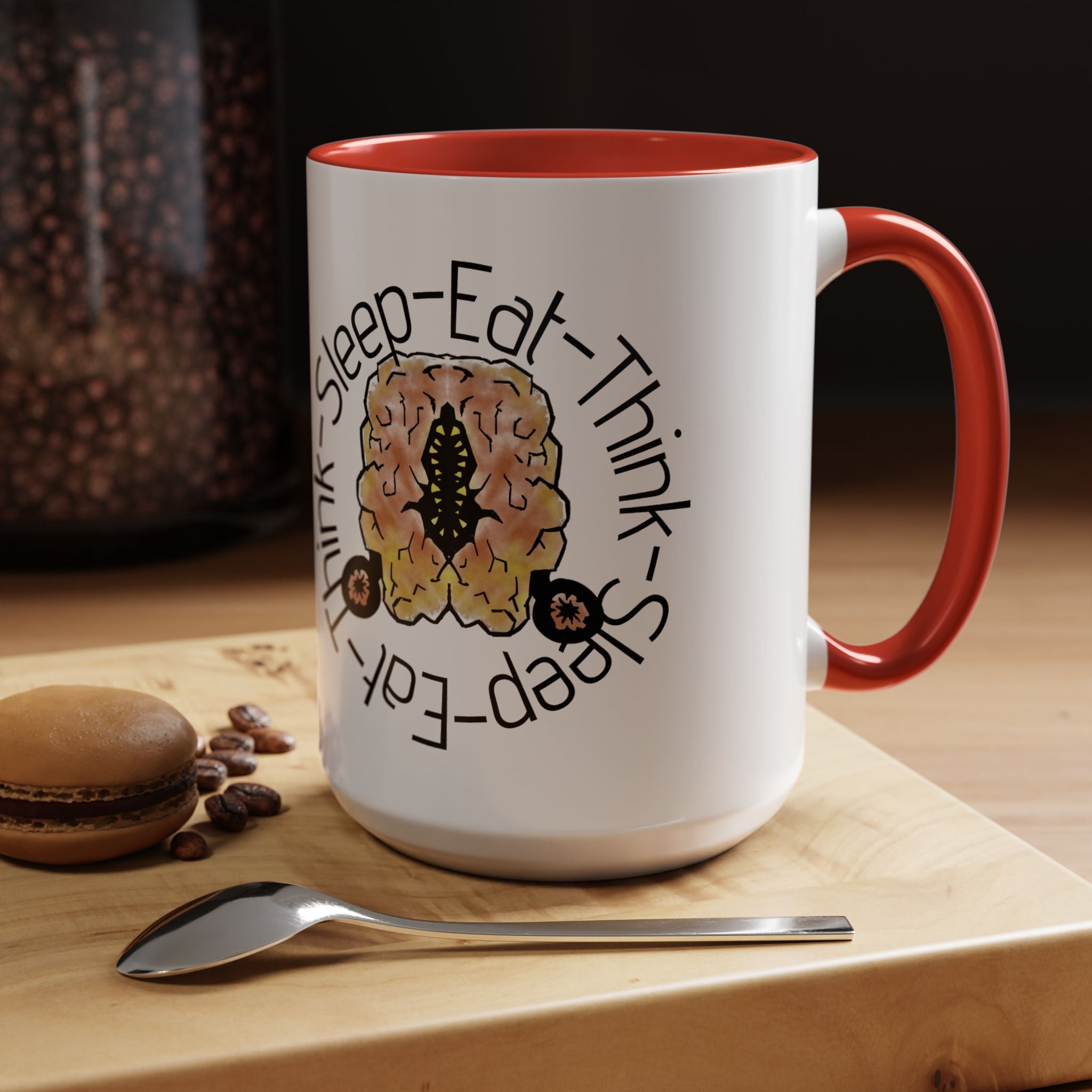 Brain Think-Sleep-Eat Coffee Mug
