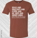 Deals and Discounts and Coffee and No Sleep and Credit Cards Its Black Friday Graphic Tee