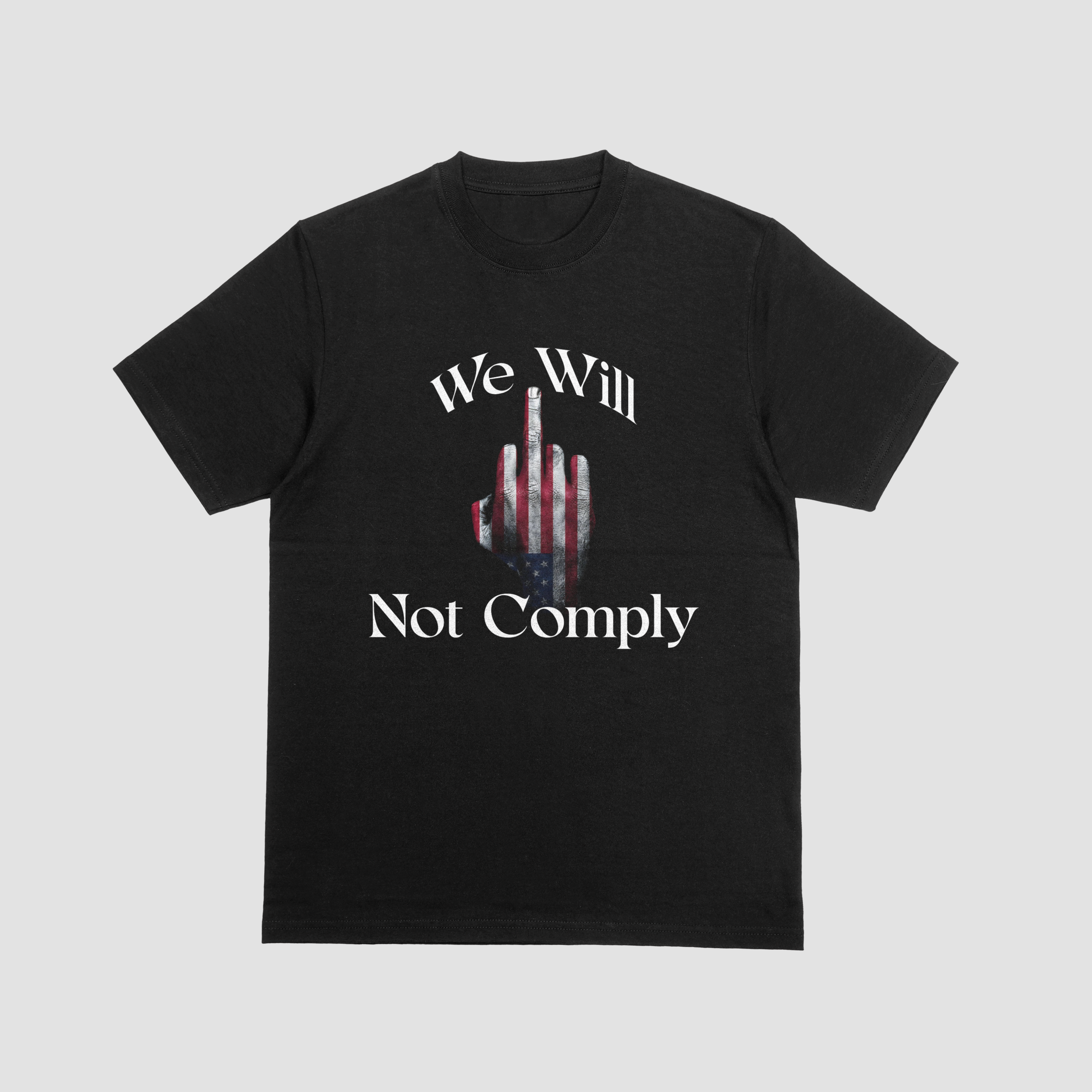 We Will Not Comply