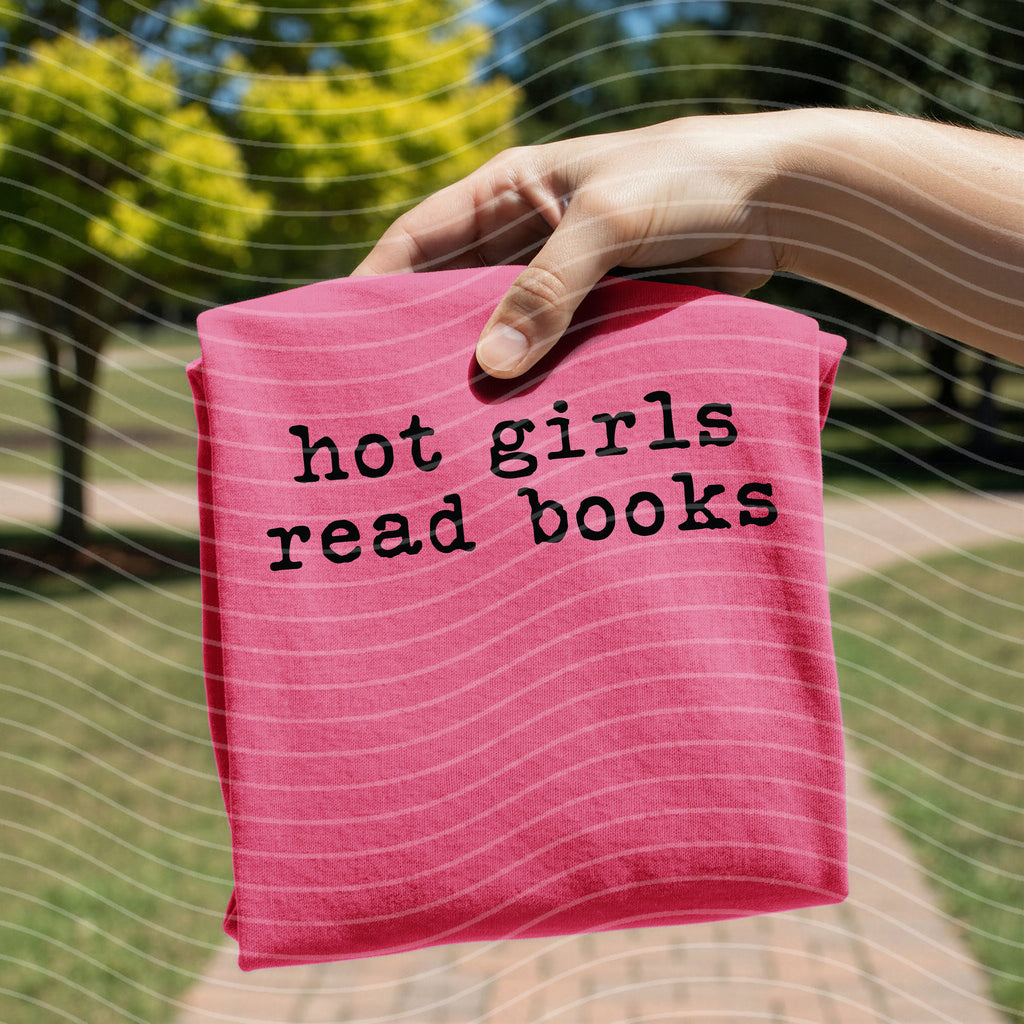 Hot Girls Read Books Graphic Tee