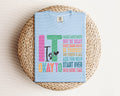It Is Okay To Graphic Tee