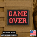 Game Over Funny Morale Patch 2"x3" Hook & Loop | Made in USA
