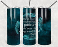 He Will Cover You with His Feathers 20 oz Skinny Tumbler