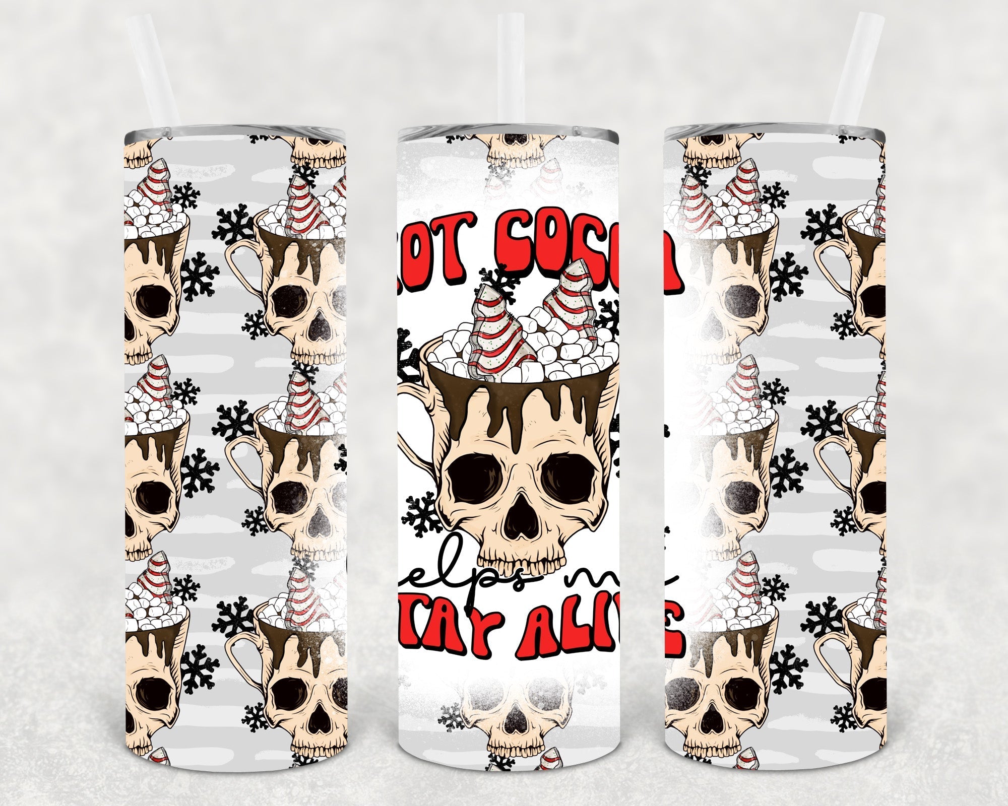 Hot Cocoa Helps Me Stay Alive 20 oz Skinny Tumbler