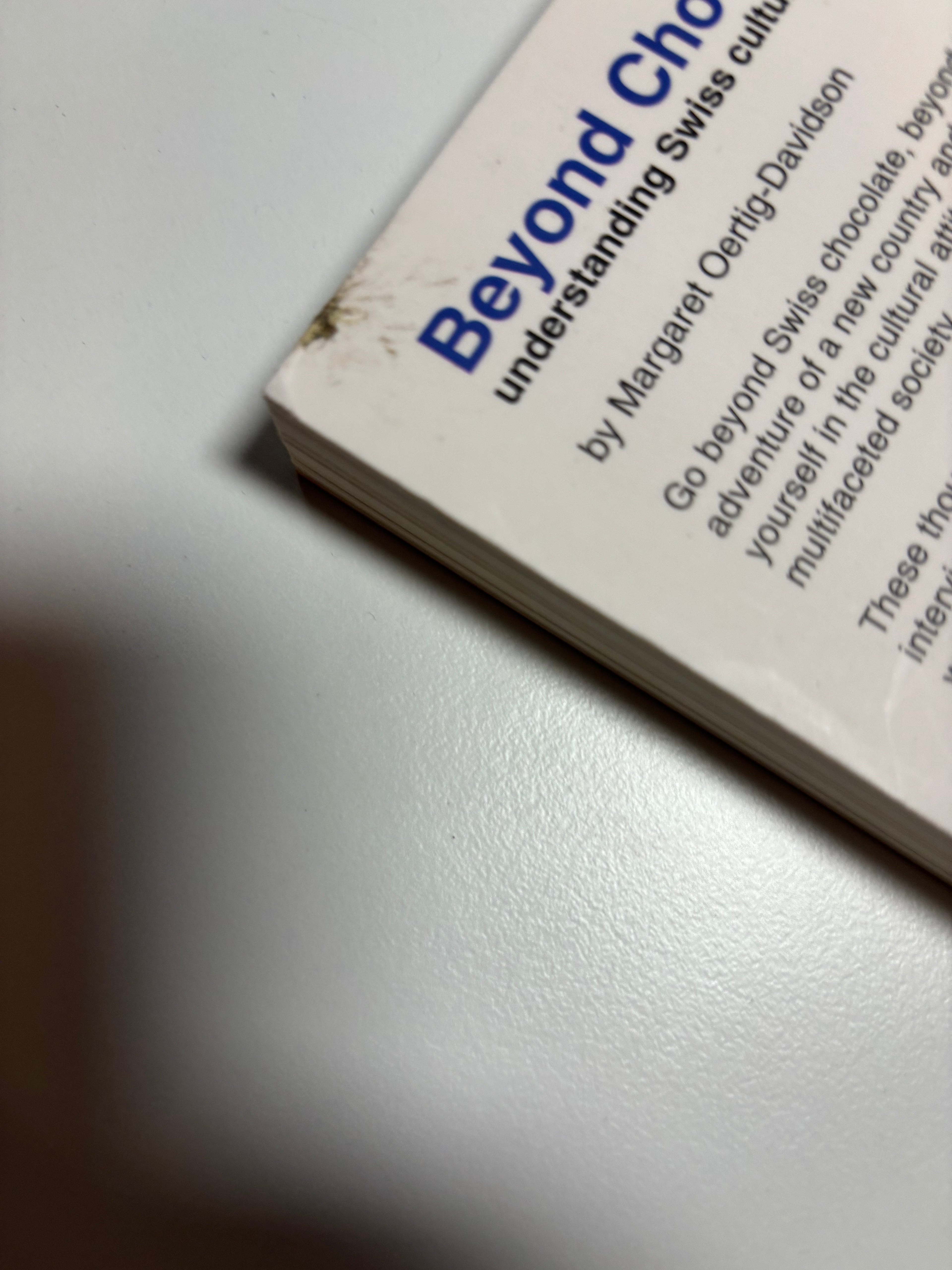 Beyond Chocolate: Understanding Swiss Culture by Margaret Oertig-Davidson