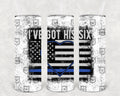 I've Got His Six 20 oz Skinny Tumbler
