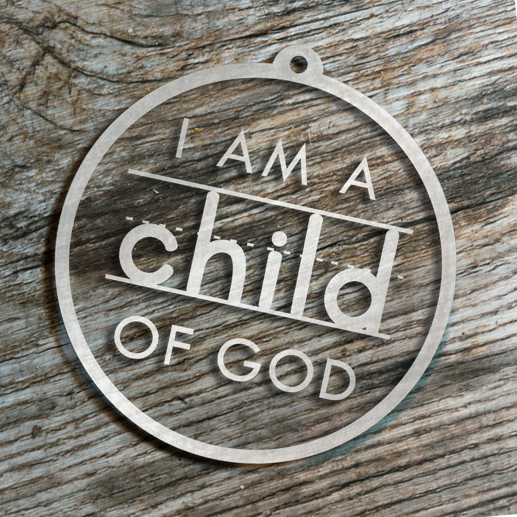 Set of I am a Child of God Ornaments