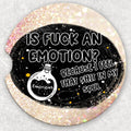 Car Coaster Set - Is F*** an Emotion?