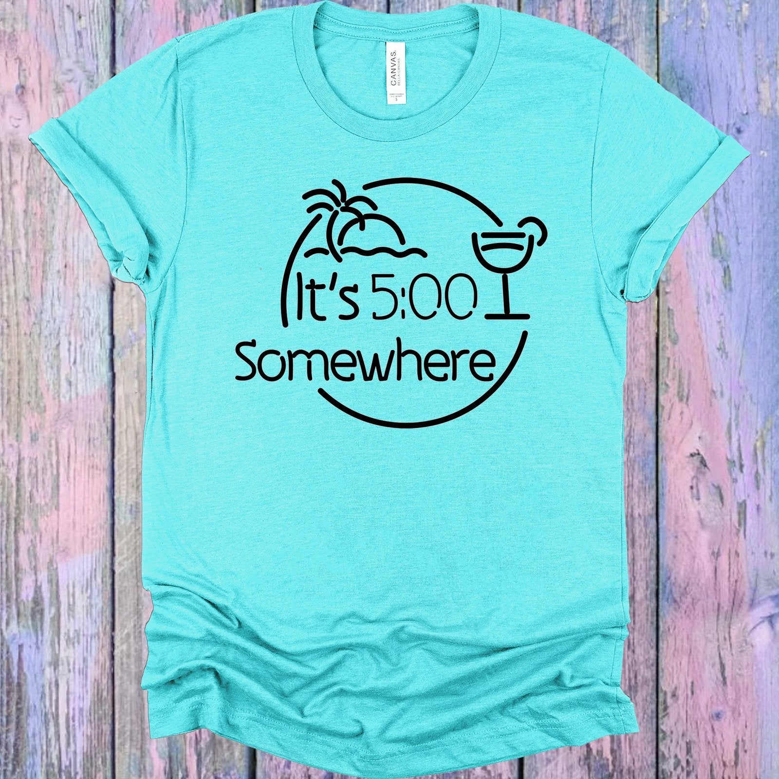It's 5:00 Somewhere Graphic Tee