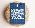 My Back is Not a Voicemail Graphic Tee