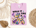 Walk it Like a Dog Graphic Tee