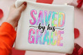 Saved by His Grace Graphic Tee