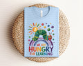 We are Hungry for Learning Graphic Tee