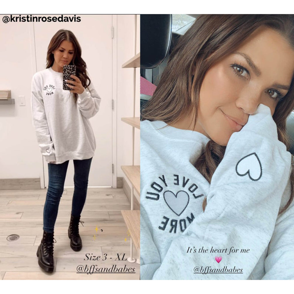 LOVE U MORE ♡ adult embroidered sweatshirt